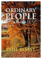 Ordinary People XVI - Phil Boast