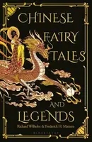 Chinese Fairy Tales and Legends - Richard Wilhelm, Frederick H. Martens