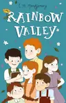 Rainbow Valley - Lucy Maud Montgomeryová