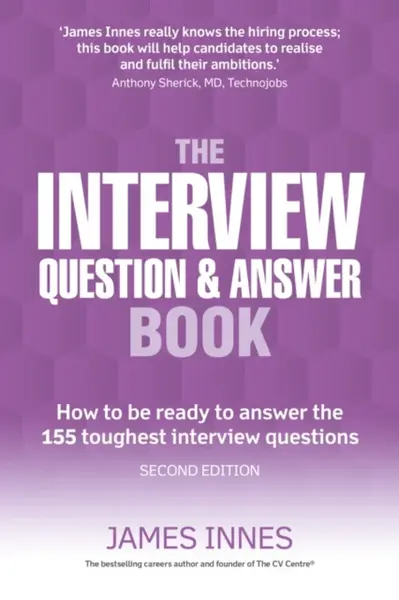 Interview Question & Answer Book, The - James Innes
