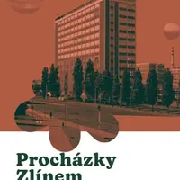 Procházky Zlínem - Pavel Stojar