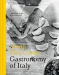 Gastronomy of Italy - Anna del Conte