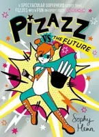 Pizazz vs The Future - Henn Sophy