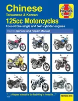 Chinese, Taiwanese & Korean 125cc Motorcycles Haynes Repair Manual - Matthew Coombs