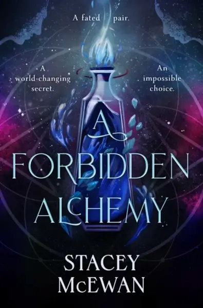 A Forbidden Alchemy - Stacey McEwan