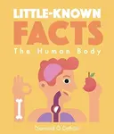 Little-known Facts: The Human Body - Victionary, Diarmuid Ó Catháin
