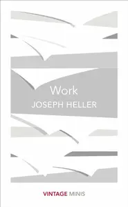 Work - Joseph Heller