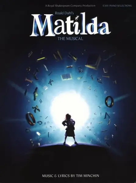 Roald Dahl's Matilda - The Musical
