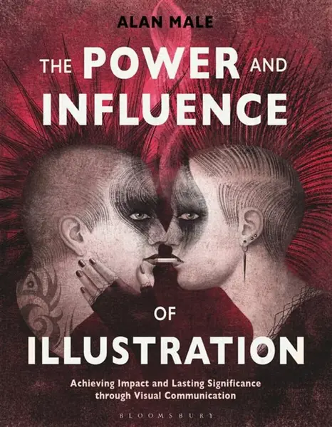 The Power and Influence of Illustration - Professor Alan  Male
