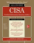 CISA Certified Information Systems Auditor All-in-One Exam Guide, Fourth Edition - Peter Gregory