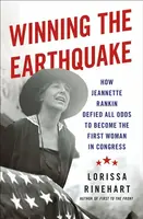 Winning the Earthquake - Lorissa Rinehart