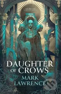 Daughter of Crows - - - kniha z kategorie Fantasy