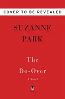 The Do-Over - Suzanne Park