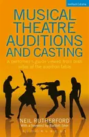Musical Theatre Auditions and Casting - Neil Rutherford