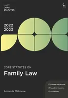 Core Statutes on Family Law 2022-23 - Amanda  Millmore