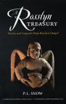 A Rosslyn Treasury - P. L. Snow
