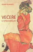 Večeře u spisovatelky - Adam Georgiev
