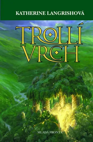 Trollí vrch (poškozená) - Langrishová Katherine