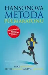 Hansonova metoda půlmaratonu (poškozená) - Keith Hansonová, Luke Humphrey