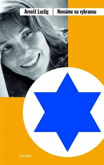 Nemáme na vybranou (poškozená) - Arnošt Lustig