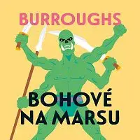 Jan Kolařík – Burroughs: Bohové na Marsu