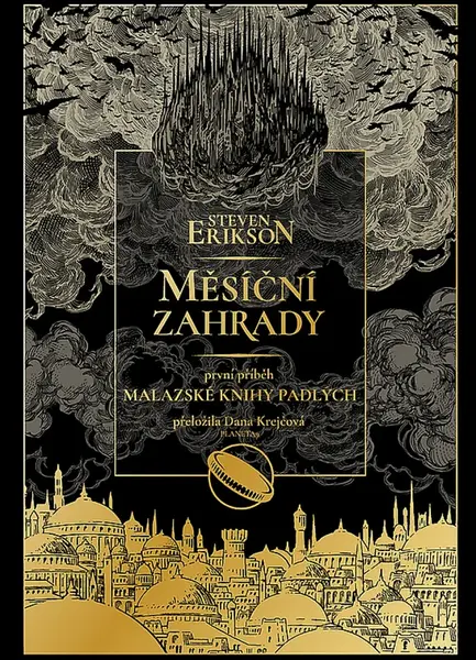 Měsíční zahrady - První příběh z Malazské knihy padlých (poškozená) - Steven Erikson