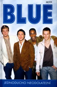 Blue Jednoducho neodolateľní (poškozená) - Erik Kollárik