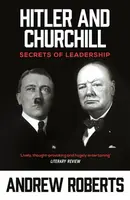 Hitler and Churchill - Andrew Roberts