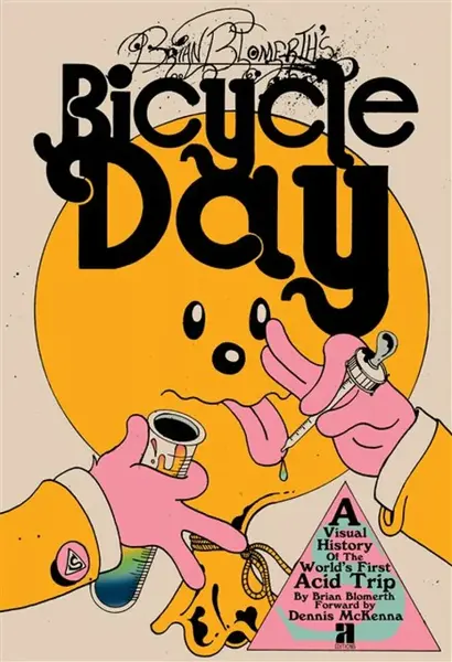 Brian Blomerth's Bicycle Day - Brian Blomerth