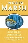 Clutch of Constables - Marsh Ngaio