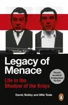 Legacy of Menace - Alfie Teale, David Teale, Bobby Teale