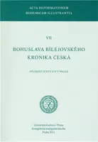 Bohuslava Bílejovského Kronika česká