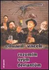 Rozumím svým deviantům (poškozená) - Eduard Vacek, Pavel Kreml