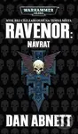 Ravenor - Návrat (Warhammer 40000) - Dan Abnett - kniha z kategorie Sci-fi a fantasy