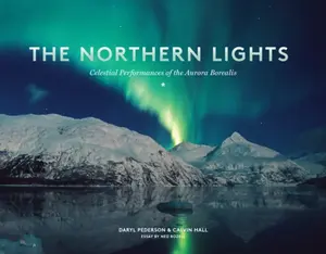 The Northern Lights - Calvin Hall, Daryl Pederson