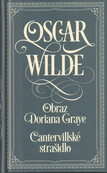 Obraz Doriana Graye / Cantervillské strašidlo - Oscar Wilde