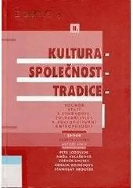 Kultura - společnost - tradice (poškozená) - Zdeněk Uherek