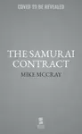The Samurai Contract - John Preston, Michael McDowell