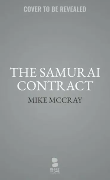 The Samurai Contract - John Preston, Michael McDowell