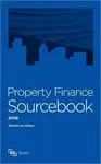 Property Finance Sourcebook - Richard Von Gotzen