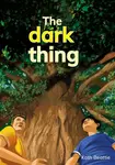 The dark thing - Kath Beattie