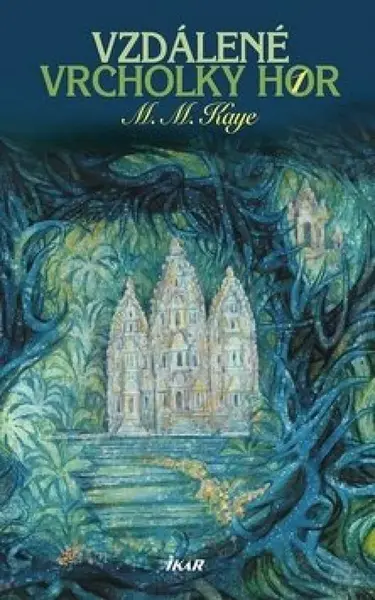 Vzdálené vrcholky hor 1 (poškozená) - M. M. Kaye