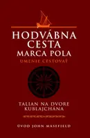 Hodvábna cesta Marca Pola