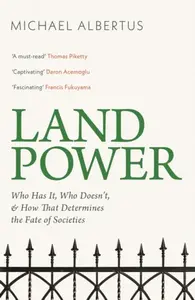 Land Power - Michael Albertus