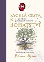 Rychlá cesta k bohatství - Rhonda Byrne