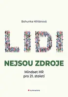 Kniha: Lidi nejsou zdroje od Hihlánová Bohunka