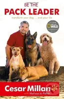 Be the Pack Leader - Cesar Millan - kniha z kategorie Odborné a naučné