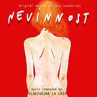 Vladivojna La Chia – Nevinnost (Original Motion Picture Soundtrack)