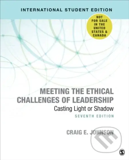 Meeting the Ethical Challenges of Leadership - International Student Edition - kniha z kategorie Byznys a management