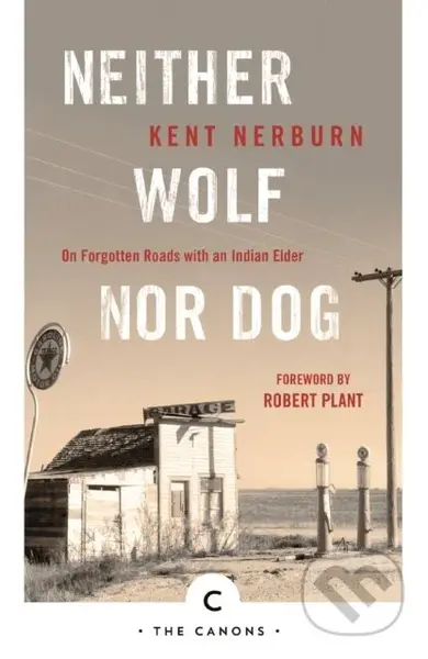 Neither Wolf Nor Dog (On Forgotten Roads with an Indian Elder) - kniha z kategorie Humanitní a společenské vědy